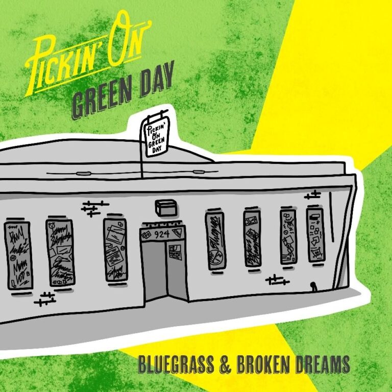 Pickin’ on Green Day: Bluegrass & Broken Dreams Was Out On August 16