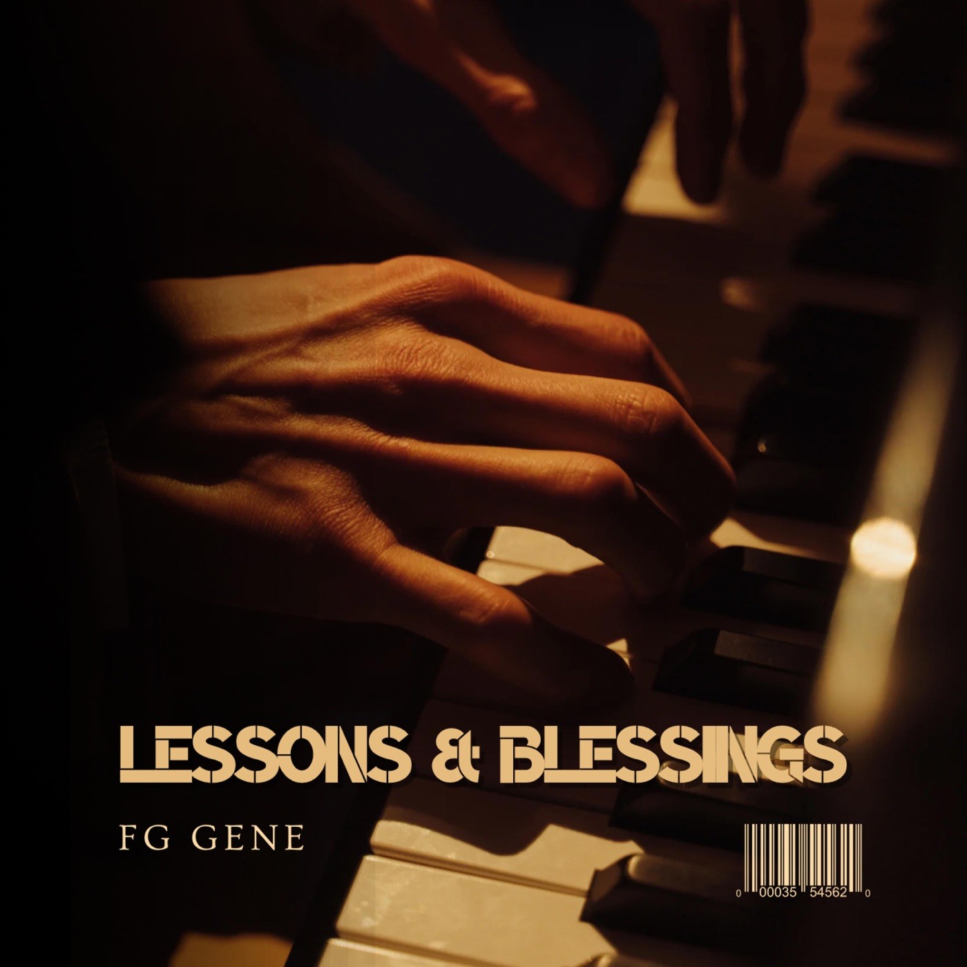 Cover art for FinesseGod Gene’s single Lessons & Blessings, showing a pair of hands playing piano keys in warm low light.