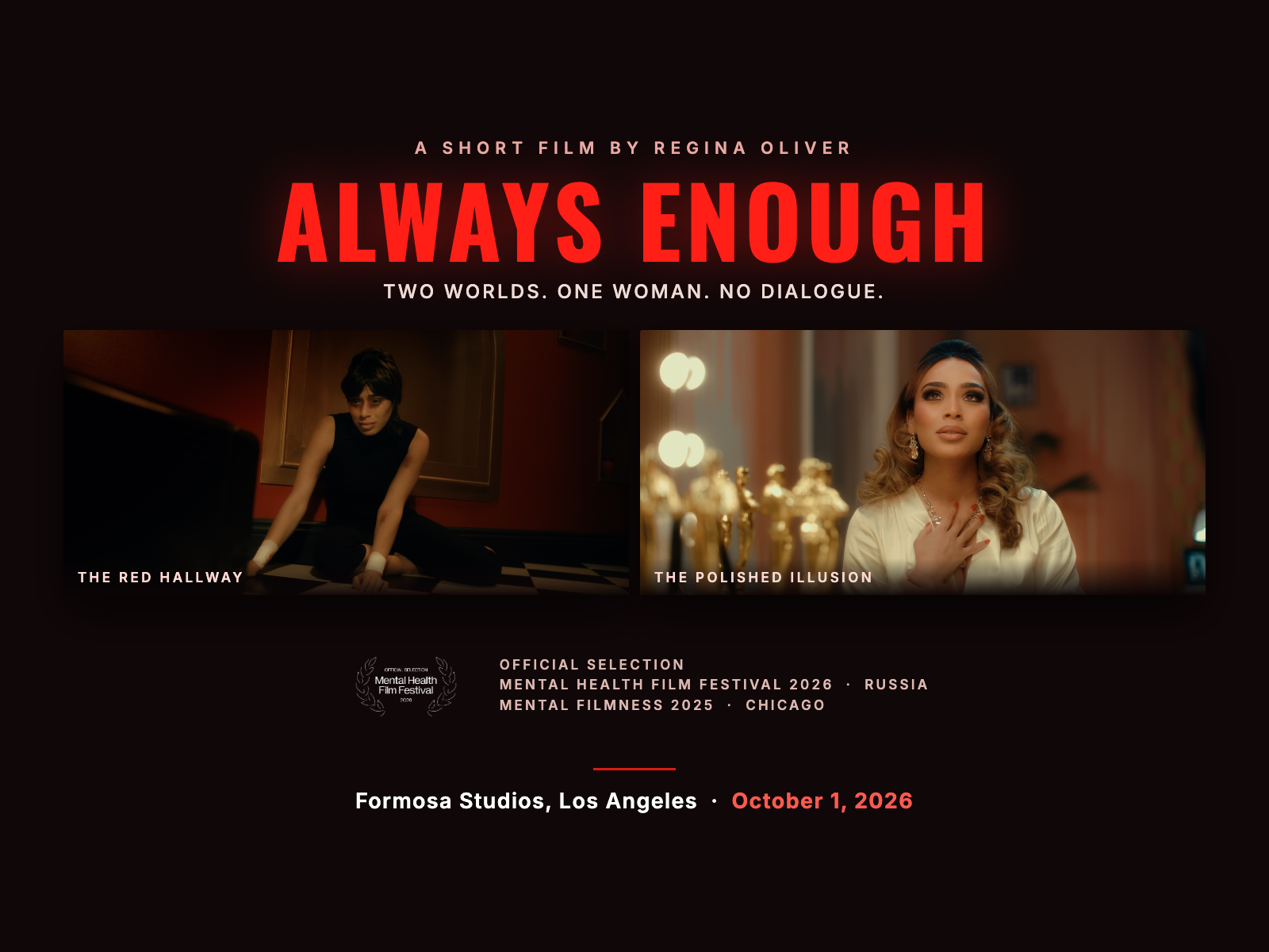 Always Enough title card with two film stills, Official Selection laurels for Mental Health Film Festival 2026 and Mental Filmness 2025, and the October 1 Formosa Studios screening date