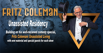 Fritz Coleman in Unassisted Residency at the El Portal Theatre, North Hollywood
