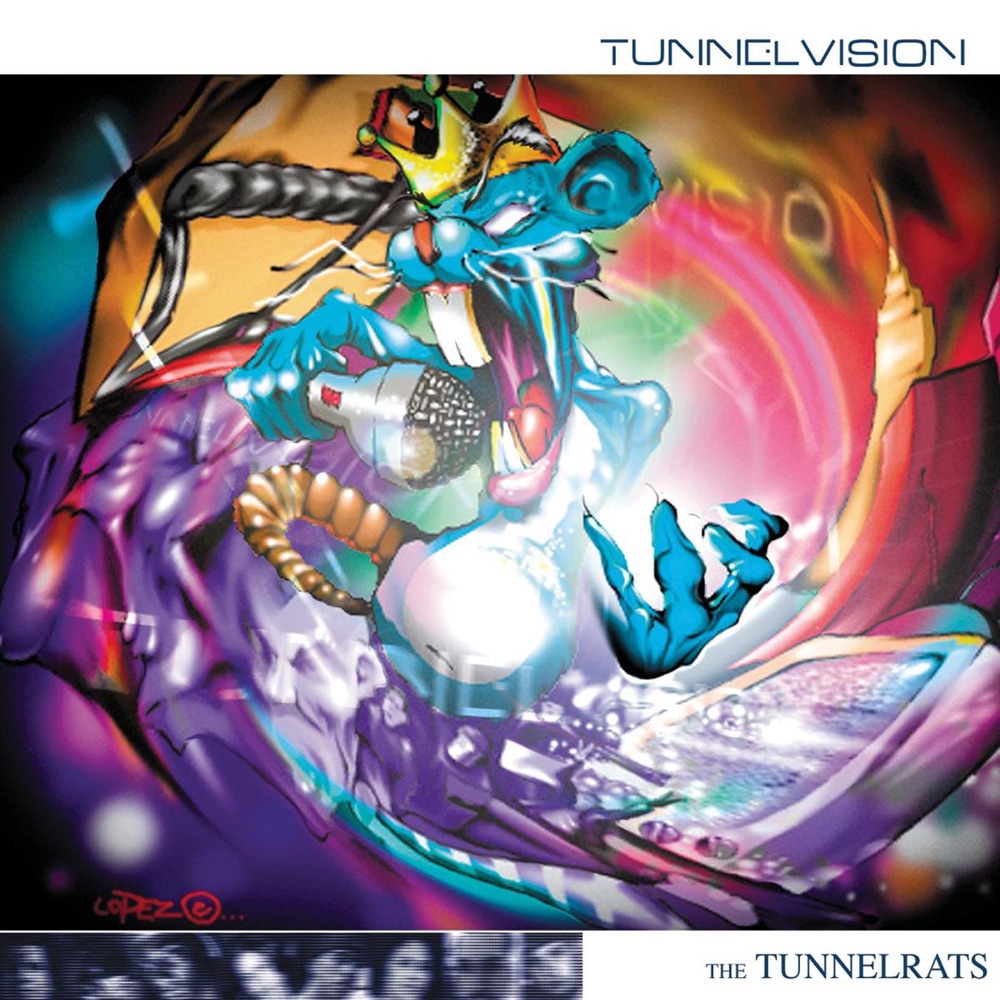 Tunnel Vision album cover by Tunnel Rats: a colorful graffiti-style blue creature holding a microphone