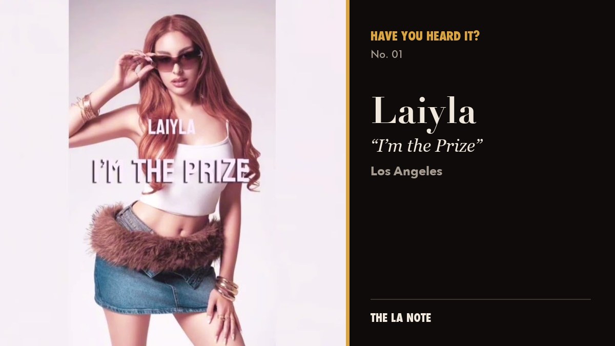 Laiyla – “I’m the Prize”