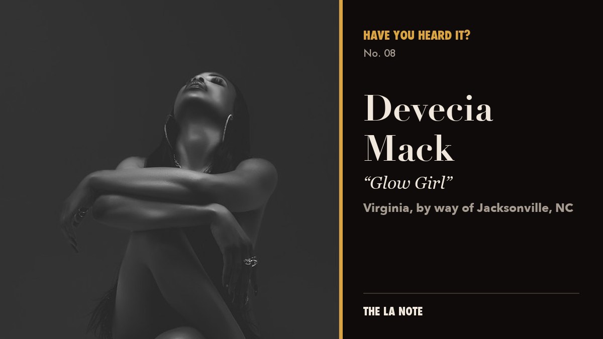 Devecia Mack – “Glow Girl”