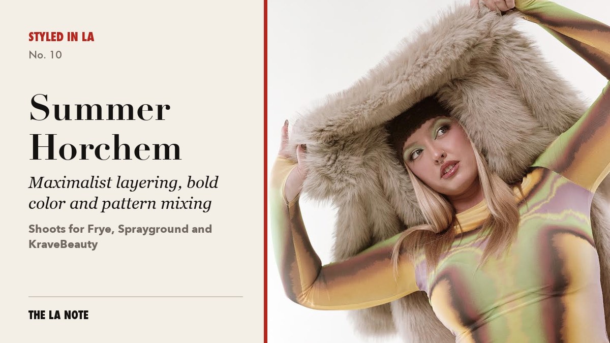 Summer Horchem, Los Angeles stylist