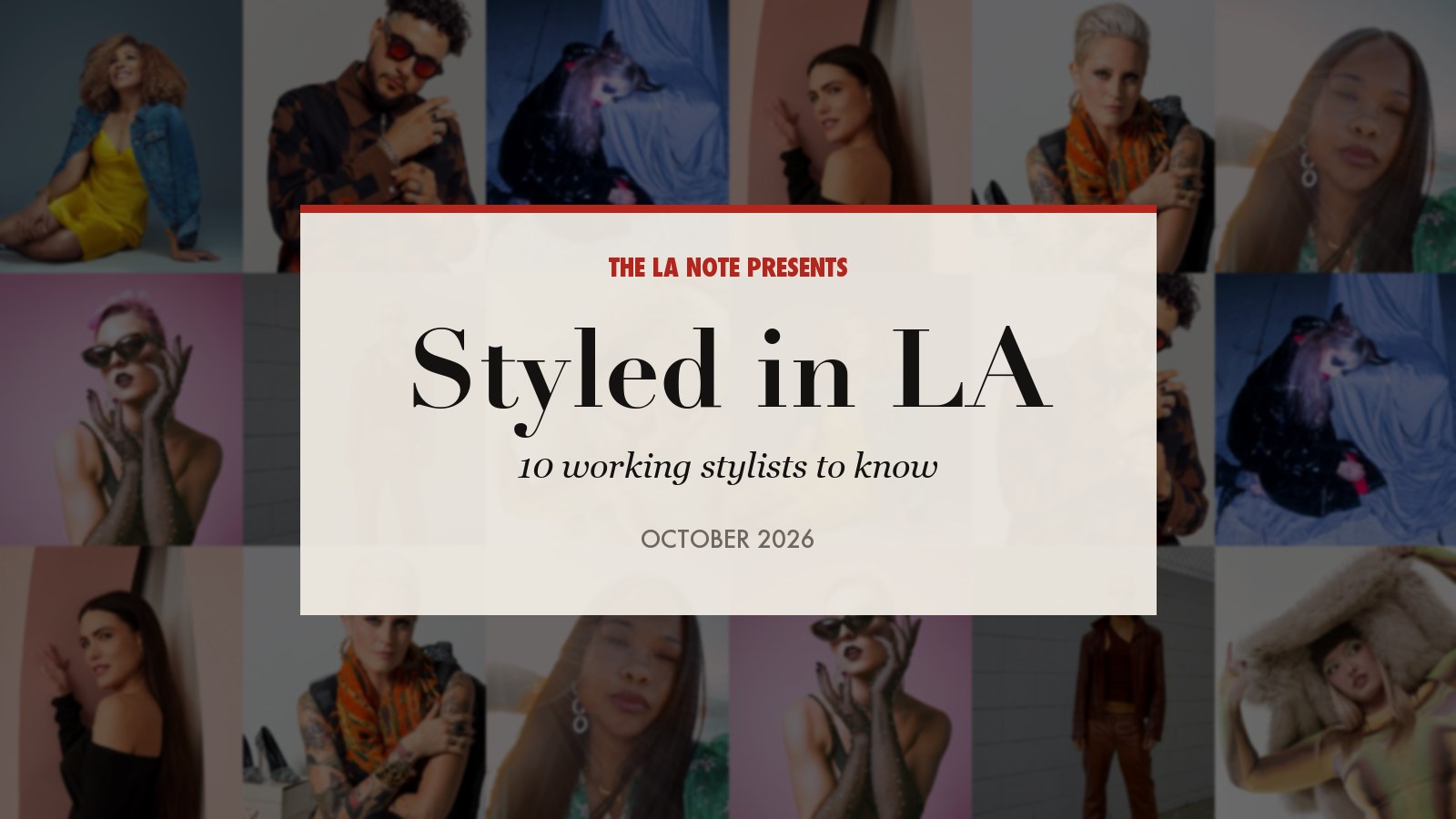 Styled in LA: 10 working Los Angeles stylists to know, October 2026