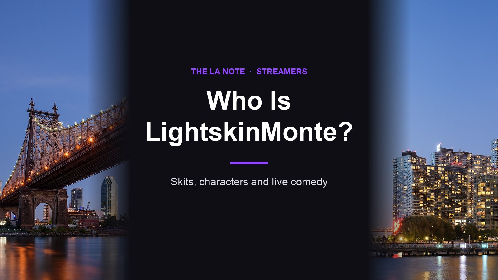 Title card reading Who Is LightskinMonte? with Queens skyline photos on each side